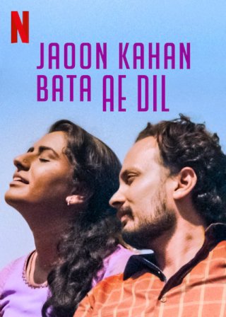 Trái tim hỡi, tôi nên đi đâu? - Jaoon Kahan Bata Ae Dil (2018)