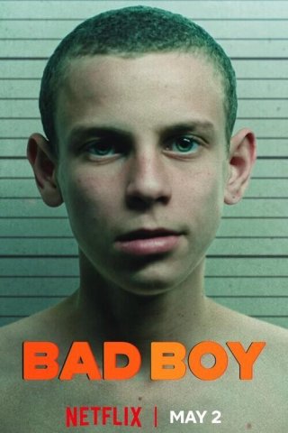 Phim Trai Hư - Bad Boy (2025)