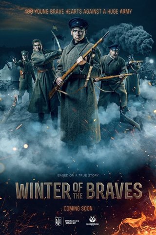 Trận Chiến Kruty 1918 - Winter of The Braves (2019)