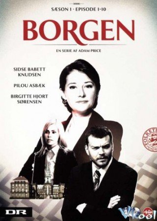 Borgen Phần 1 - Borgen Season 1 (2010)