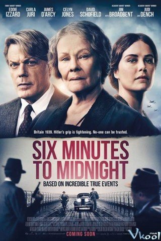 Sáu Phút Trước Nửa Đêm - Six Minutes To Midnight (2020)