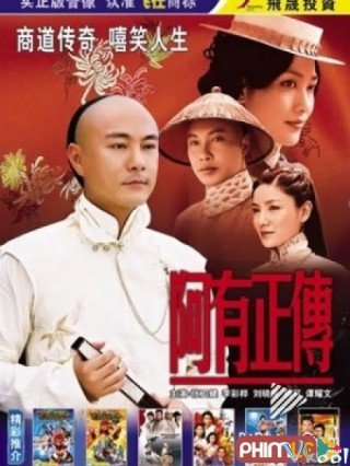 A Hữu Chính Truyện - Myth Of Ah You (2005)