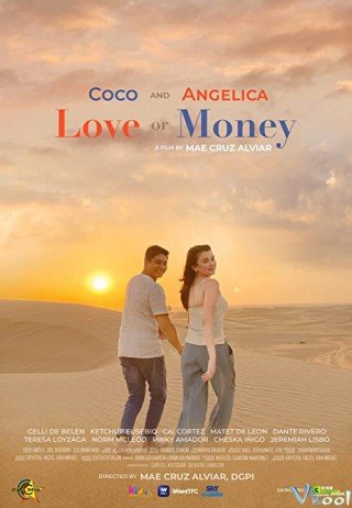 Phim Tình Hay Tiền - Love Or Money (2021)