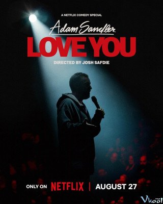 Adam Sandler: Tình Yêu - Adam Sandler: Love You (2024)