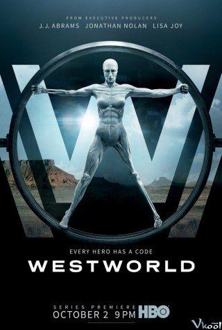 Phim Thế Giới Viễn Tây 1 - Westworld Season 1 (2016)