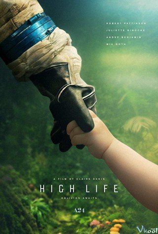 Lạc Ngoài Vũ Trụ - High Life (2018)