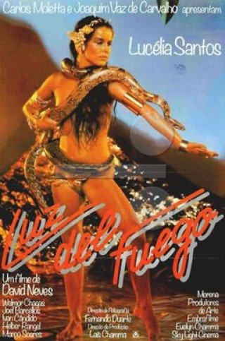 Phim Ánh Sáng Của Ngọn Lửa - Luz Del Fuego (1982)