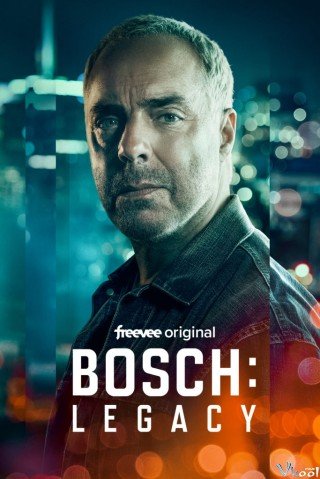Bosch: Kế Thừa 2 - Bosch: Legacy Season 2 (2023)