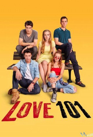 Phim Tình Yêu 101 - Love 101 Season 1 (2020)