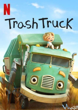 Hank Và Bạn Xe Tải Chở Rác 1 - Trash Truck Season 1 (2020)