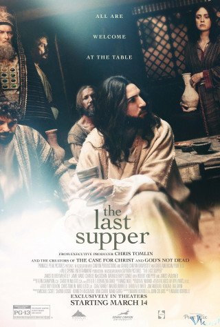 Bữa Tiệc Ly - The Last Supper (2025)