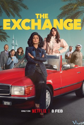 Cuộc Giao Dịch 2 - The Exchange Season 2 (2025)