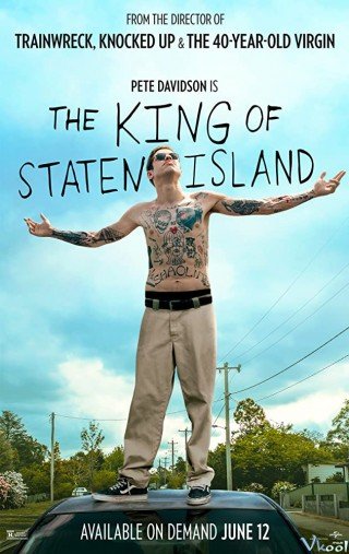 Ông Vua Đảo Staten - The King Of Staten Island (2020)