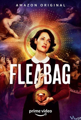 Chuyện Không Đáng Phần 2 - Fleabag Season 2 (2019)