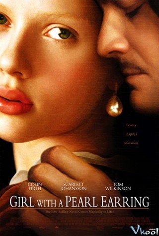 Phim Thiếu Nữ Đeo Hoa Tai Ngọc Trai - Girl With A Pearl Earring (2003)