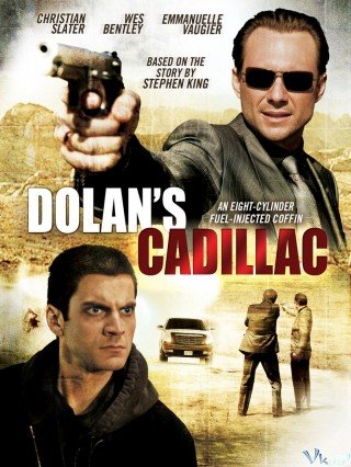 Đường Giây Buôn Người - Dolan's Cadillac (2009)