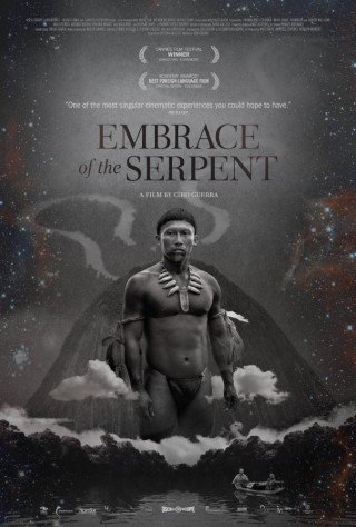 Cái Ôm Của Rắn - Embrace Of The Serpent (2015)
