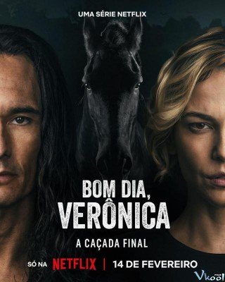 Phim Chào Buổi Sáng, Verônica 3 - Good Morning, Verônica Season 3 (2024)