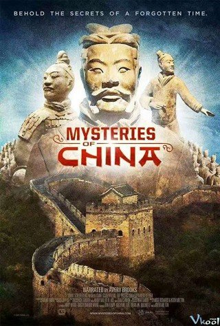 Phim Bí Ẩn Trung Hoa Cổ Đại - Mysteries Of Ancient China (2016)