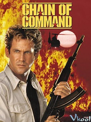 Mệnh Lệnh Liên Hoàn - Chain Of Command 1994