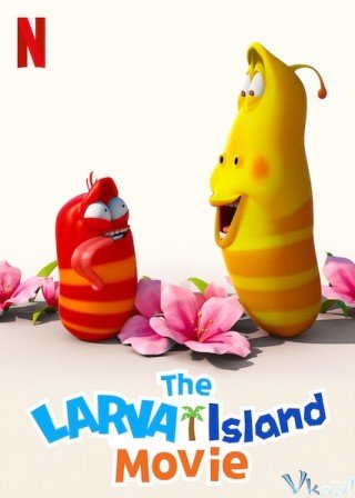 Phim Đảo Ấu Trùng - The Larva Island Movie (2020)