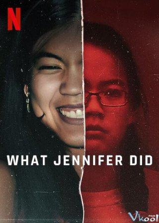 Phim Jennifer Pan Đã Làm Gì? - What Jennifer Did (2024)