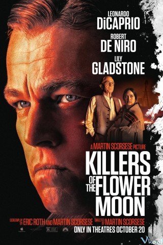 Phim Vầng Trăng Máu - Killers Of The Flower Moon (2023)