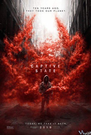 Phim Kẻ Xâm Lược Trái Đất - Captive State (2019)