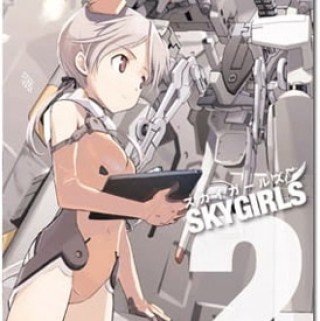 Tiểu Đội Nữ Chiến Binh Trên Không - Sky Girls (2007)