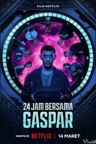 24 Giờ Với Gaspar - 24 Hours With Gaspar (2023)