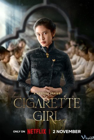 Cô Gái Kretek - Cigarette Girl (2023)