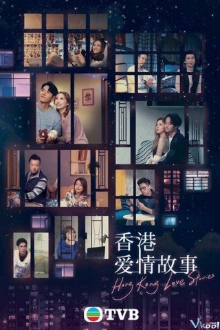 Chuyện Tình Hồng Kông - Hongkong Love Stories (2020)