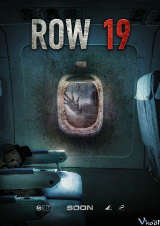 Phim Hàng 19 - Row 19 (2021)