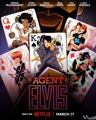 Đặc Vụ Elvis - Agent Elvis 2023