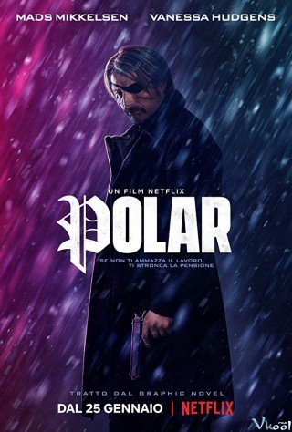 Sát Thủ Tái Xuất - Polar (2019)