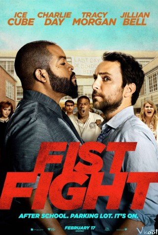 Phim Nắm Đấm Chiến Đấu - Fist Fight (2017)