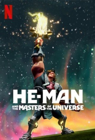 Phim He-man Và Những Chủ Nhân Vũ Trụ 3 - He-man And The Masters Of The Universe Season 3 (2022)