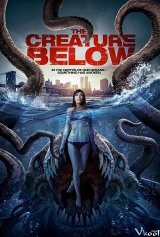 Phim Quái Vật Biển Sâu - The Creature Below (2016)