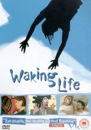 Nào Mình Cùng Hát Lên Nào - Waking Life (2001)