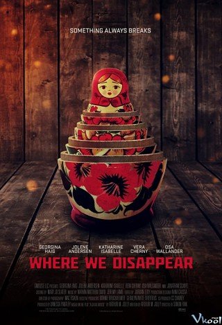Nơi Chúng Ta Biến Mất - Where We Disappear (2019)