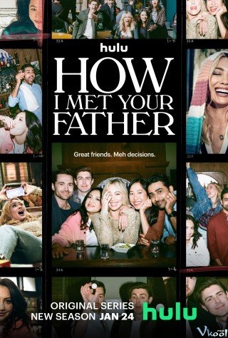 Phim Khi Mẹ Gặp Bố Phần 2 - How I Met Your Father Season 2 (2023)