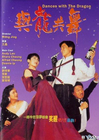 Phim Vũ Điệu Cuồng Long - Dances With The Dragon (1991)