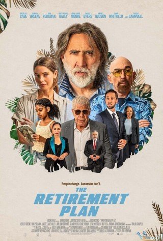 Phim Kế Hoạch Về Vườn - The Retirement Plan (2023)
