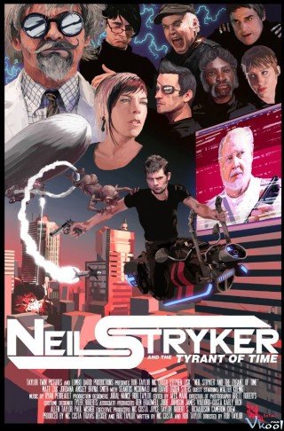 Phi Vụ Vượt Thời Gian - Neil Stryker And The Tyrant Of Time (2017)