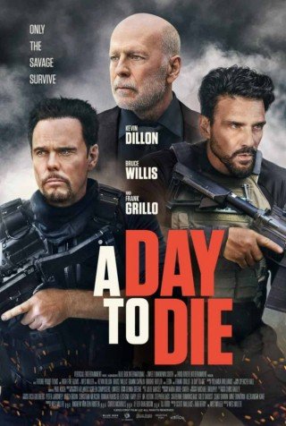 Phim Một Ngày Để Chết - A Day To Die (2022)