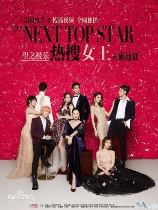 Nữ Hoàng Hot Search - The Next Top Star (2019)