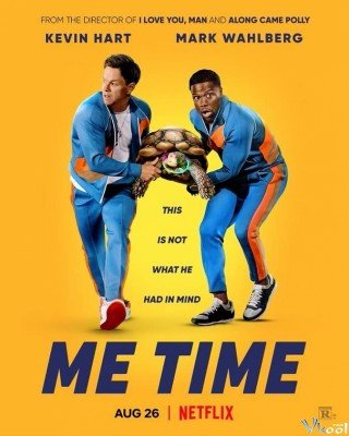 Phim Cuối Tuần Của Bố - Me Time (2022)