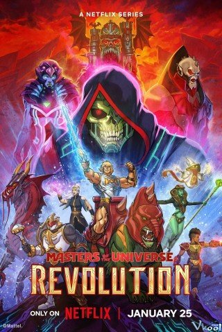 Phim Những Chủ Nhân Vũ Trụ: Cách Mạng 1 - Masters Of The Universe: Revolution Season 1 (2024)