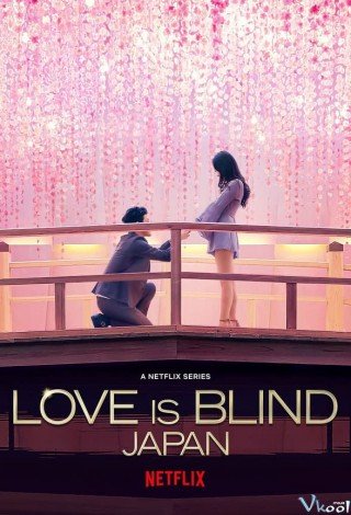 Phim Yêu Là Mù Quáng: Nhật Bản - Love Is Blind: Japan (2022)