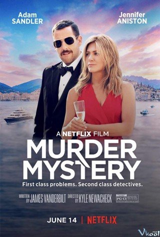 Phim Bí Ẩn Sát Nhân - Murder Mystery (2019)
